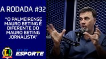 Mauro Beting revela se há divisão da sua profissão com o amor ao Palmeiras