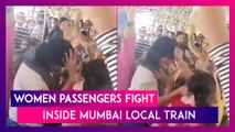Watch Video: Three Women Passengers Engage In An Ugly Fight, Slap, Pull Each Other’s Hair Inside A Mumbai Local Train
