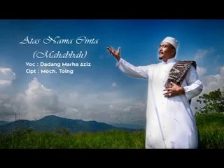 DADANG MARHA AZIS - ATAS NAMA CINTA