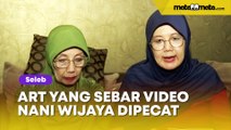 Anak Pecat ART yang Sebar Video Terbaru Nani Wijaya: Sudah Tidak Sopan