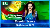 Evening News | 18 October 2022 | NTV Latest News Update