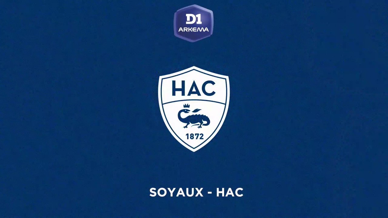D1 Arkema / Soyaux - HAC : 1 - 4 : Le résumé du match