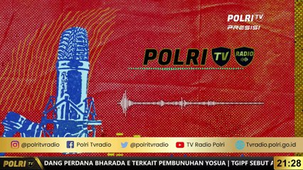 PRESISI UTAMA 21.00 WIB (18/10/2022)