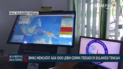 BMKG Mencatat Ada 1000 Lebih Gempa Terjadi di Sulawesi Tengah