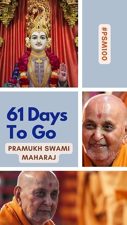 61 Days to  Go | Pramukh Swami Maharaj Centenary Celebration - Ahmedabad