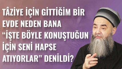 Tâziye İçin Gittiğim Bir Evde Neden Bana "İşte Böyle Konuştuğun İçin Seni Hapse Atıyorlar" Denildi?