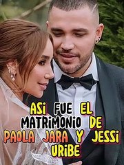 Asi fue el matrimonio de paola jara y jessi uribe