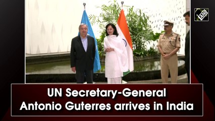 Download Video: UN Secretary-General Antonio Guterres arrives in India