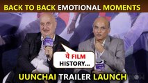Back To Back Emotional Moments | Uunchai Trailer Launch, Sooraj Barjatya, Anupam Kher, Boman Irani