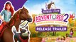 Horse Club Adventures 2 - Trailer de lancement
