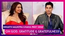 Sidharth Malhotra & Rakul Preet Singh: Being More Concious Of Our Karmas Post 'Thank God'!