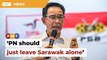 Leave Sarawak alone, GPS leader tells PN