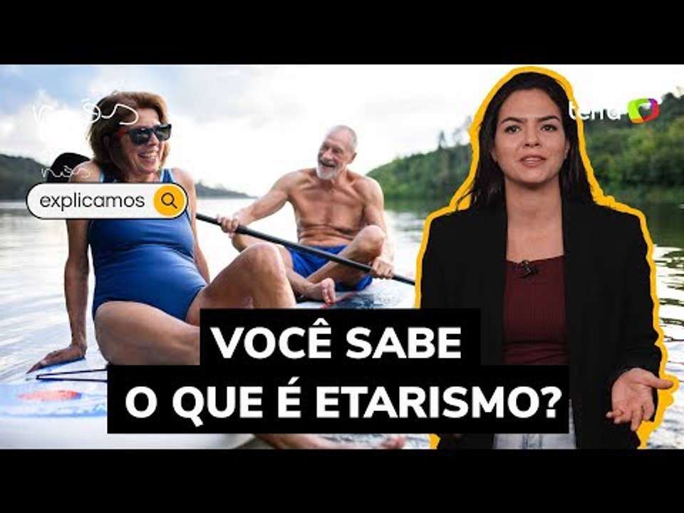 Você sabe o que é etarismo?