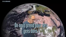 On nous prends pour des gens bons