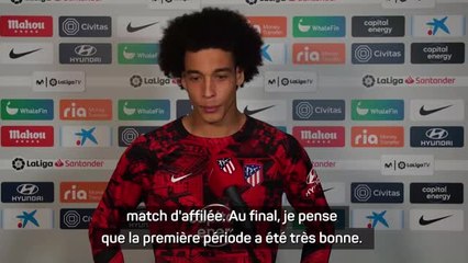 Atlético - Witsel : "Nous voulions gagner un quatrième match d'affilée"