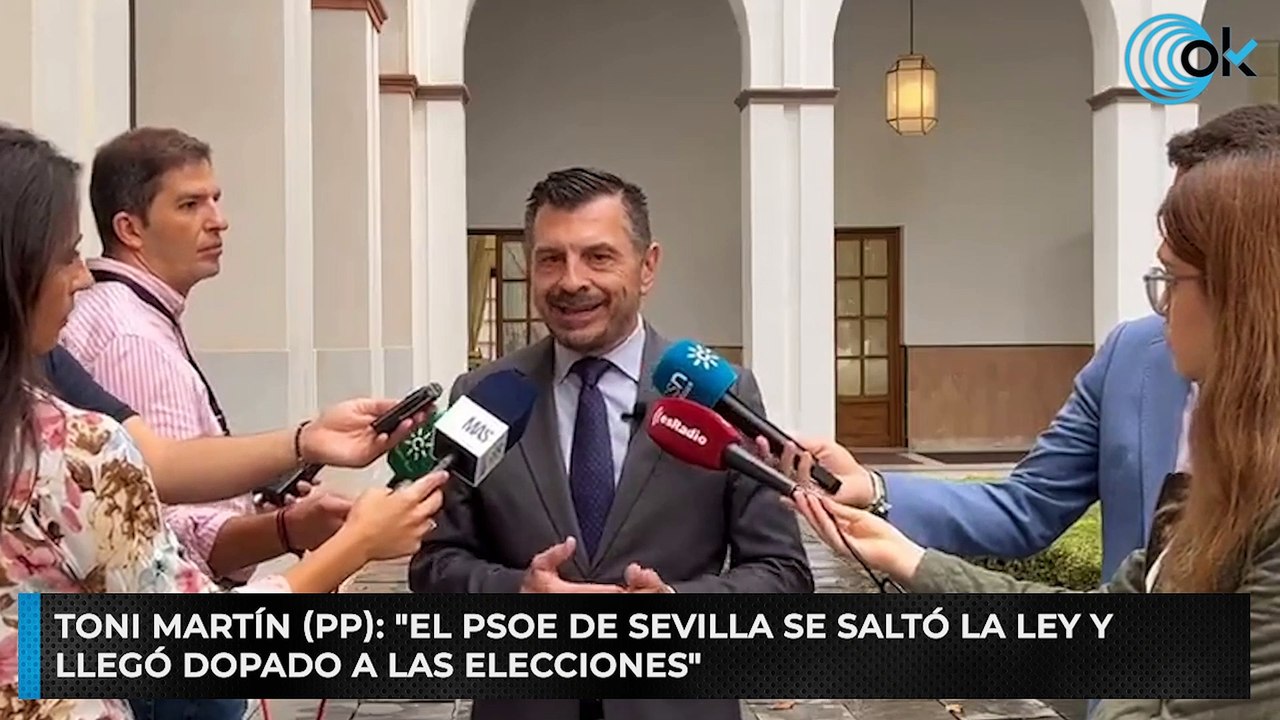 Toni Martín (PP): "El PSOE de Sevilla se saltó la Ley y llegó dopado a las elecciones"