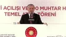 Cumhurbaşkanı Erdoğan, Muhtarlar Evi Açılışı ve 100 Muhtar Hizmet Binası Temel Atma Töreni'ne katıldı (1)