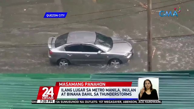 Ilang lugar sa Metro Manila, inulan at binaha dahil sa thunderstorms | 24 Oras