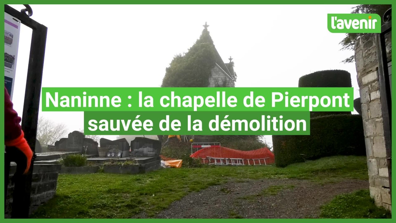 La chapelle de Pierpont sauvée de la démolition
