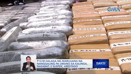 P12-M halaga ng marijuana na nanggaling pa umano sa Kalinga, nasabat; 2 suspek, arestado | Saksi