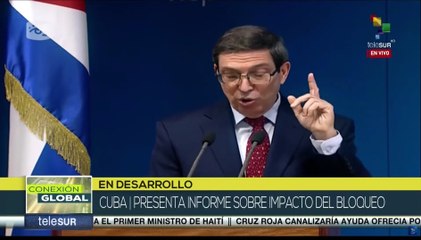 Bruno Rodríguez: Daños acumulados por el bloqueo suman cifras exorbitantes para economía cubana