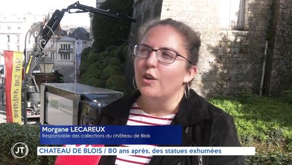CHÂTEAU DE BLOIS / 80 ans après, des statues exhumées