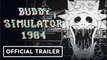 Buddy Simulator: 1984 | Official Nintendo Switch Release Date Reveal Trailer