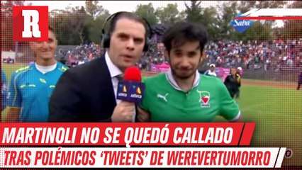 Se armó la polémica en Twitter entre Martinoli y Werever