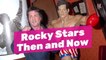 Rocky Stars Then And Now