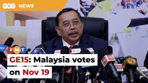 BREAKING: Malaysia goes to polls on Nov 19, nominations on Nov 5