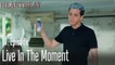 Live in the moment - Heartbeat Episode 11