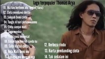 lagu Thomas Arya||Andra respati terpopuler