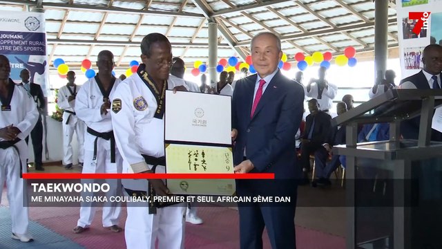 Taekwondo : Me Minayaha Siaka Coulibaly, premier et seul africain 9ème Dan