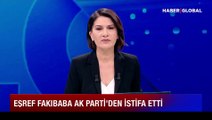 AK Parti Milletvekili Ahmet Eşref Fakıbaba parti ve milletvekilliğinden istifa etti!  Katılacağı parti belli oldu iddiası!