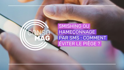 Smishing ou hameçonnage par SMS : comment éviter le piège ?