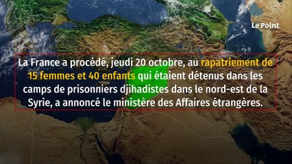 Syrie : la France a rapatrié 15 femmes et 40 enfants des camps de prisonniers