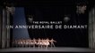 Royal Opera House : une Celebration de Diamant (Ballet) Bande-annonce VF