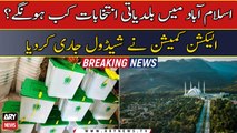 ECP release schedule for local body elections in Islamabad