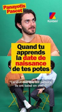 Et toi t'es né quel mois Panayotis Pascot ?