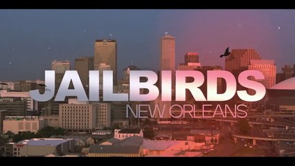 Jailbirds New Orleans - Se1 - Ep03 - Yáll Might Want To Run HD Watch HD Deutsch