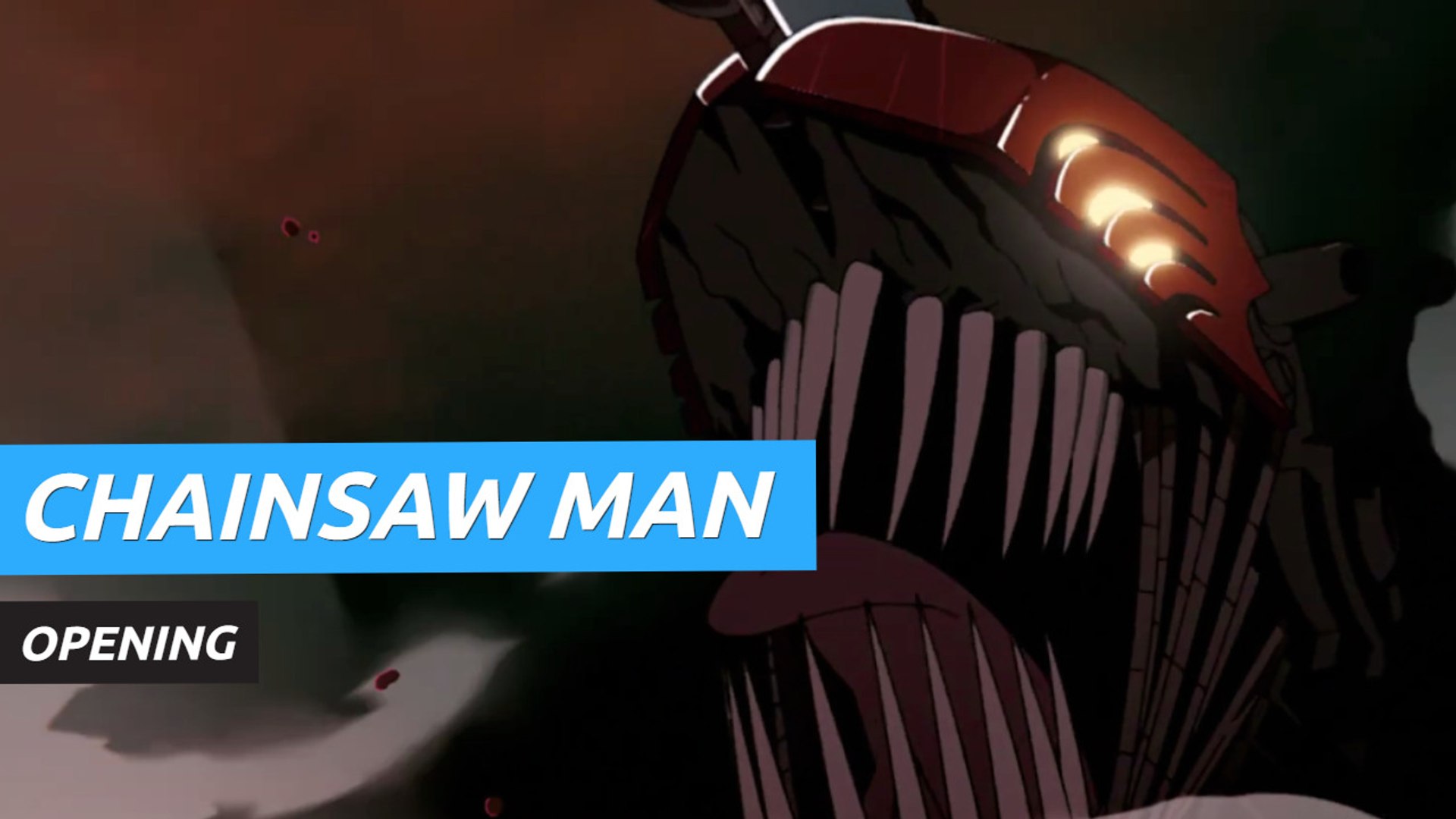 Chainsaw Man: Assista aos vídeos de abertura e encerramento do anime