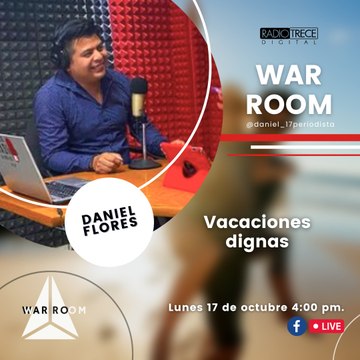 War Room: Vacaciones dignas.