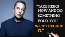 Top Motivational Quotes of Elon Musk;