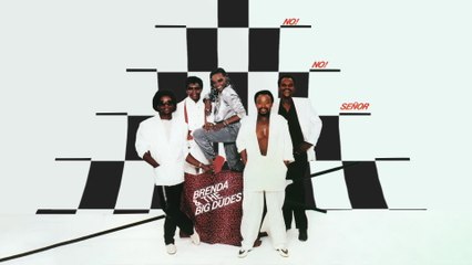 Brenda & The Big Dudes - Hold Me