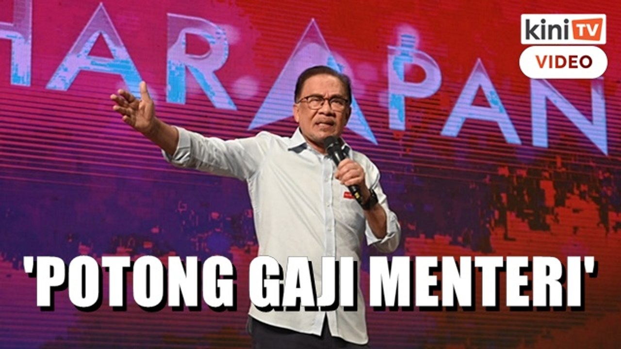 Jika saya jadi PM, perkara pertama saya potong gaji, elaun menteri - Anwar