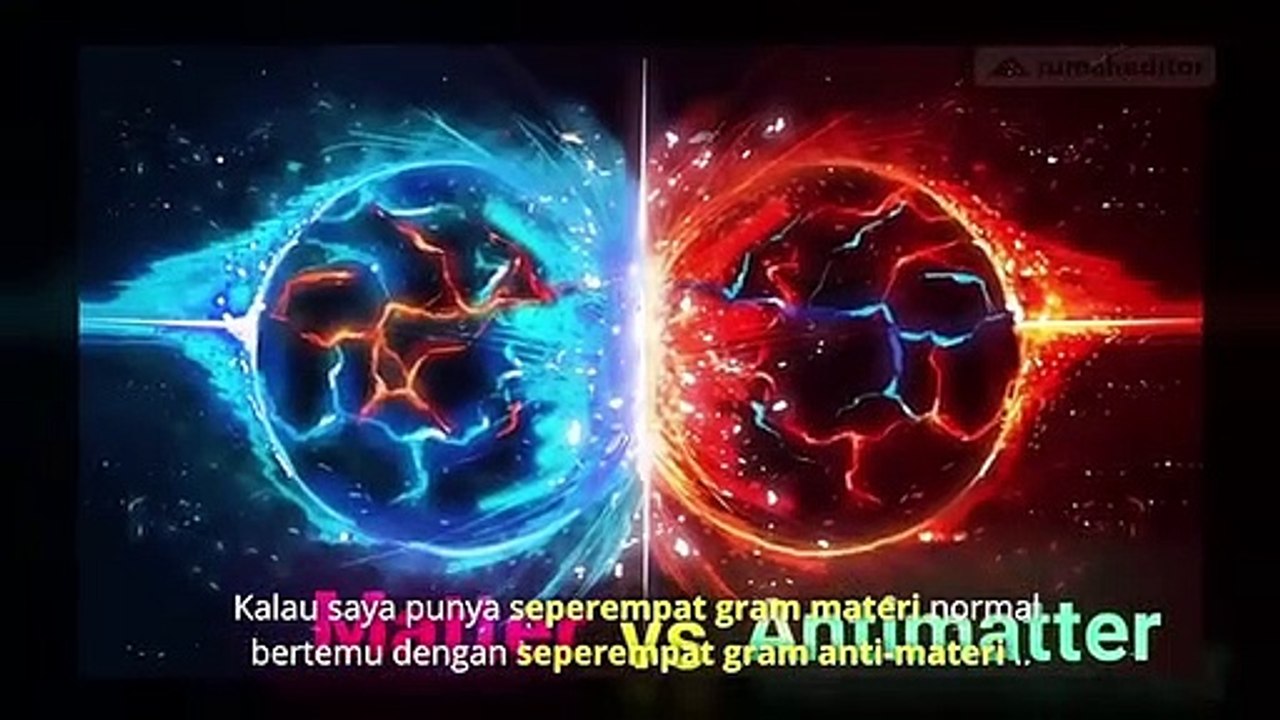 PARTIKEL PEMUSNAH  MATERI..DICARI TAPI BIKIN NGERI || Sains Angel &  Demons.                        Video @Rumah Editor
