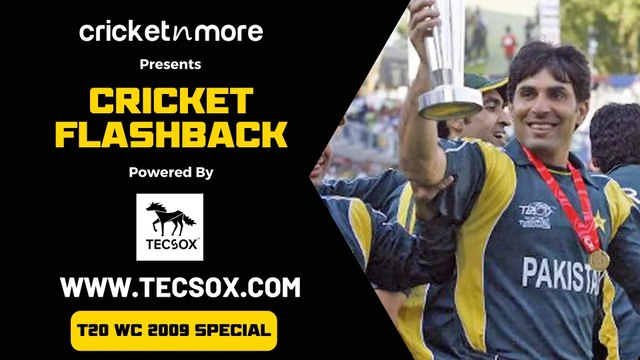 T20 WC 2009 - कहानी दुसरे टी20 वर्ल्ड कप की जिसे पाकिस्तान ने जीता