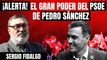 Sergio Fidalgo alerta del GRAN PODER del PSOE de SÁNCHEZ: ¡Millones de españoles nunca votarán otro partido!