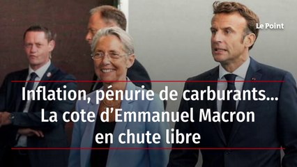 Inflation, pénurie de carburants… La cote d’Emmanuel Macron en chute libre