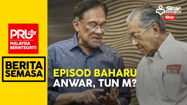 PRU15: Anwar sedia jumpa Tun M